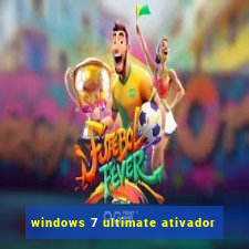 windows 7 ultimate ativador